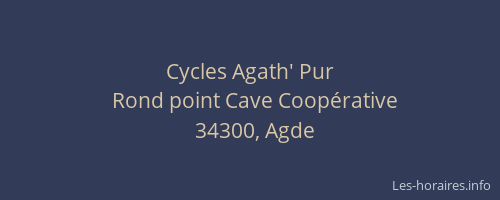 Cycles Agath' Pur