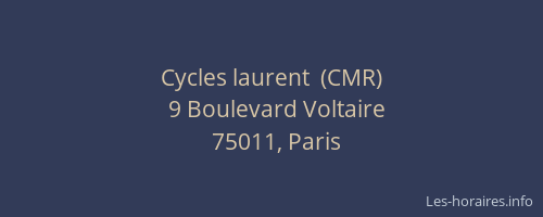 Cycles laurent  (CMR)