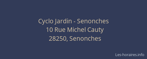 Cyclo Jardin - Senonches