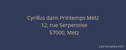 Cyrillus dans Printemps Metz