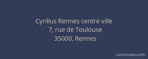 Cyrillus Rennes centre ville