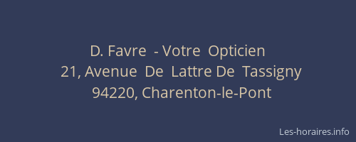 D. Favre  - Votre  Opticien