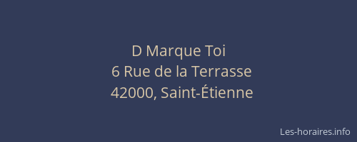 D Marque Toi