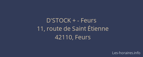 D'STOCK + - Feurs
