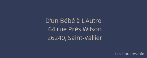 D'un B&eacute;b&eacute; &agrave; L'Autre