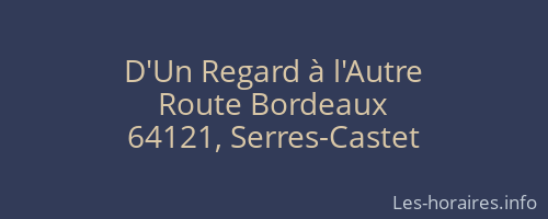D'Un Regard à l'Autre