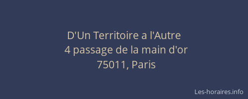 D'Un Territoire a l'Autre