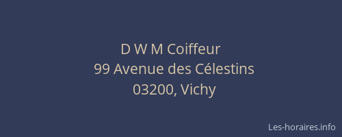 D W M Coiffeur