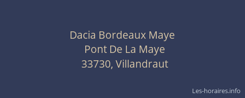 Dacia Bordeaux Maye