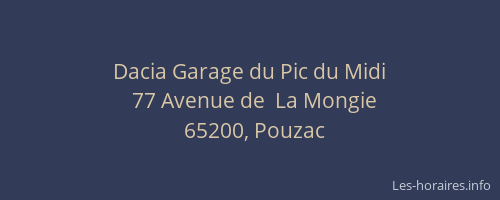 Dacia Garage du Pic du Midi