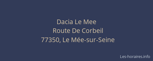 Dacia Le Mee