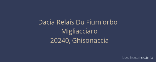 Dacia Relais Du Fium'orbo