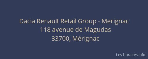 Dacia Renault Retail Group - Merignac