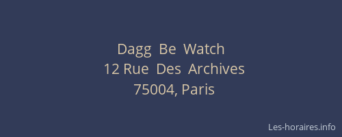 Dagg  Be  Watch