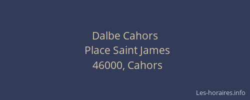 Dalbe Cahors