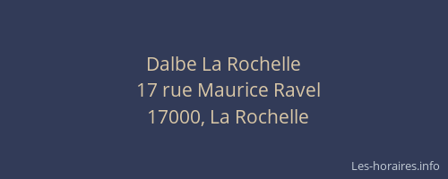Dalbe La Rochelle