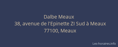 Dalbe Meaux