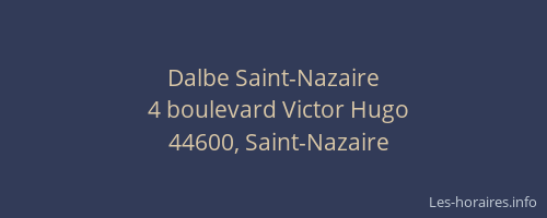 Dalbe Saint-Nazaire