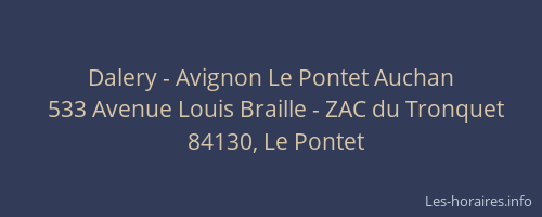 Dalery - Avignon Le Pontet Auchan