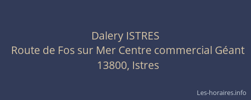 Dalery ISTRES