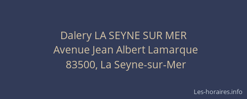 Dalery LA SEYNE SUR MER