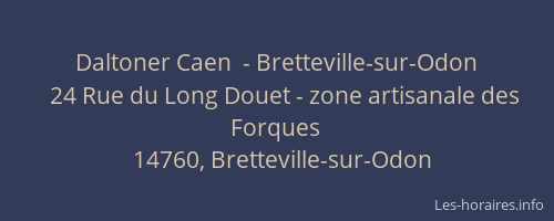 Daltoner Caen  - Bretteville-sur-Odon