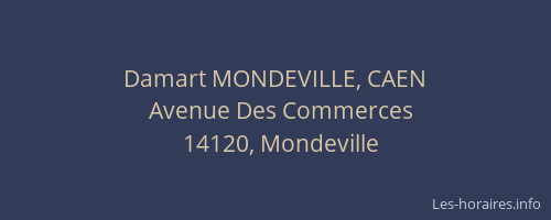 Damart MONDEVILLE, CAEN