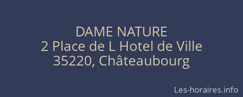 DAME NATURE