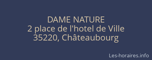 DAME NATURE