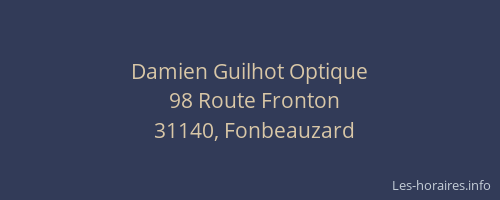 Damien Guilhot Optique