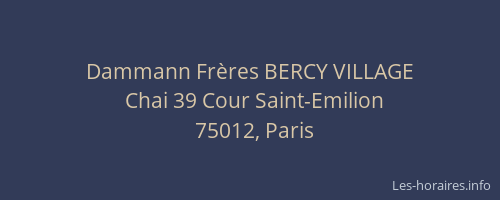 Dammann Frères BERCY VILLAGE