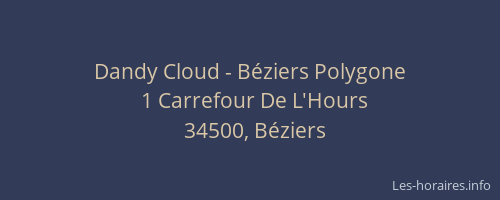 Dandy Cloud - Béziers Polygone