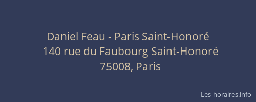 Daniel Feau - Paris Saint-Honoré