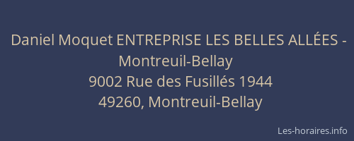 Daniel Moquet ENTREPRISE LES BELLES ALLÉES - Montreuil-Bellay