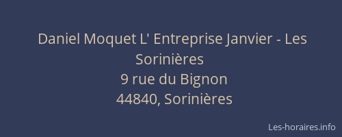 Daniel Moquet L' Entreprise Janvier - Les Sorinières