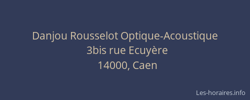 Danjou Rousselot Optique-Acoustique
