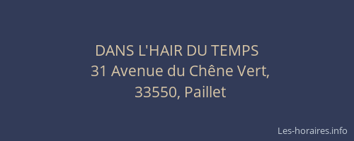 DANS L'HAIR DU TEMPS