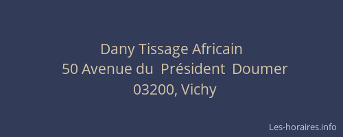 Dany Tissage Africain
