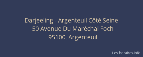 Darjeeling - Argenteuil Côté Seine