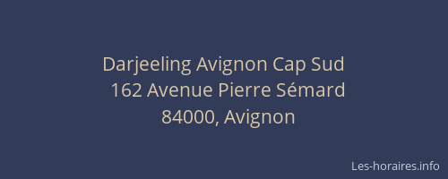 Darjeeling Avignon Cap Sud