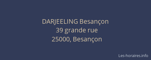 DARJEELING Besançon
