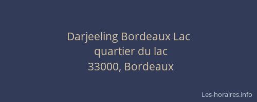 Darjeeling Bordeaux Lac