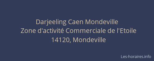 Darjeeling Caen Mondeville