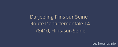 Darjeeling Flins sur Seine