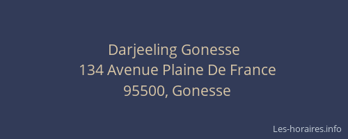 Darjeeling Gonesse