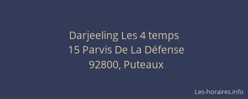Darjeeling Les 4 temps