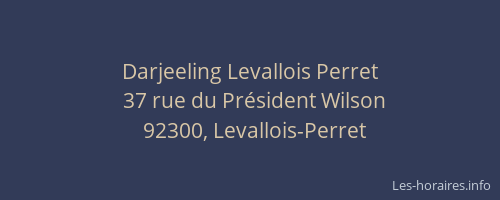 Darjeeling Levallois Perret