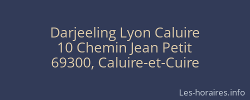 Darjeeling Lyon Caluire