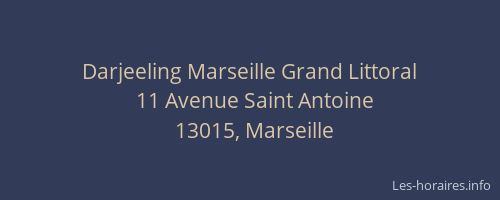 Darjeeling Marseille Grand Littoral