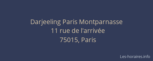 Darjeeling Paris Montparnasse